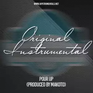 Instrumental: Makoto - Pour Up (Produced By Makoto)